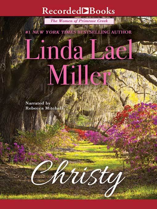 Title details for Christy by Linda Lael Miller - Wait list